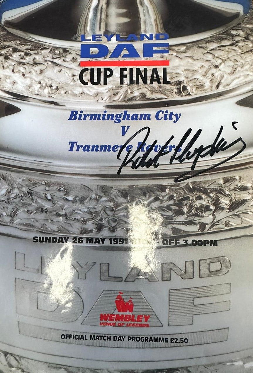 Birmingham City v Tranmere Rovers Leyland Daf Cup Final Programme Signed by Robert Hopkins