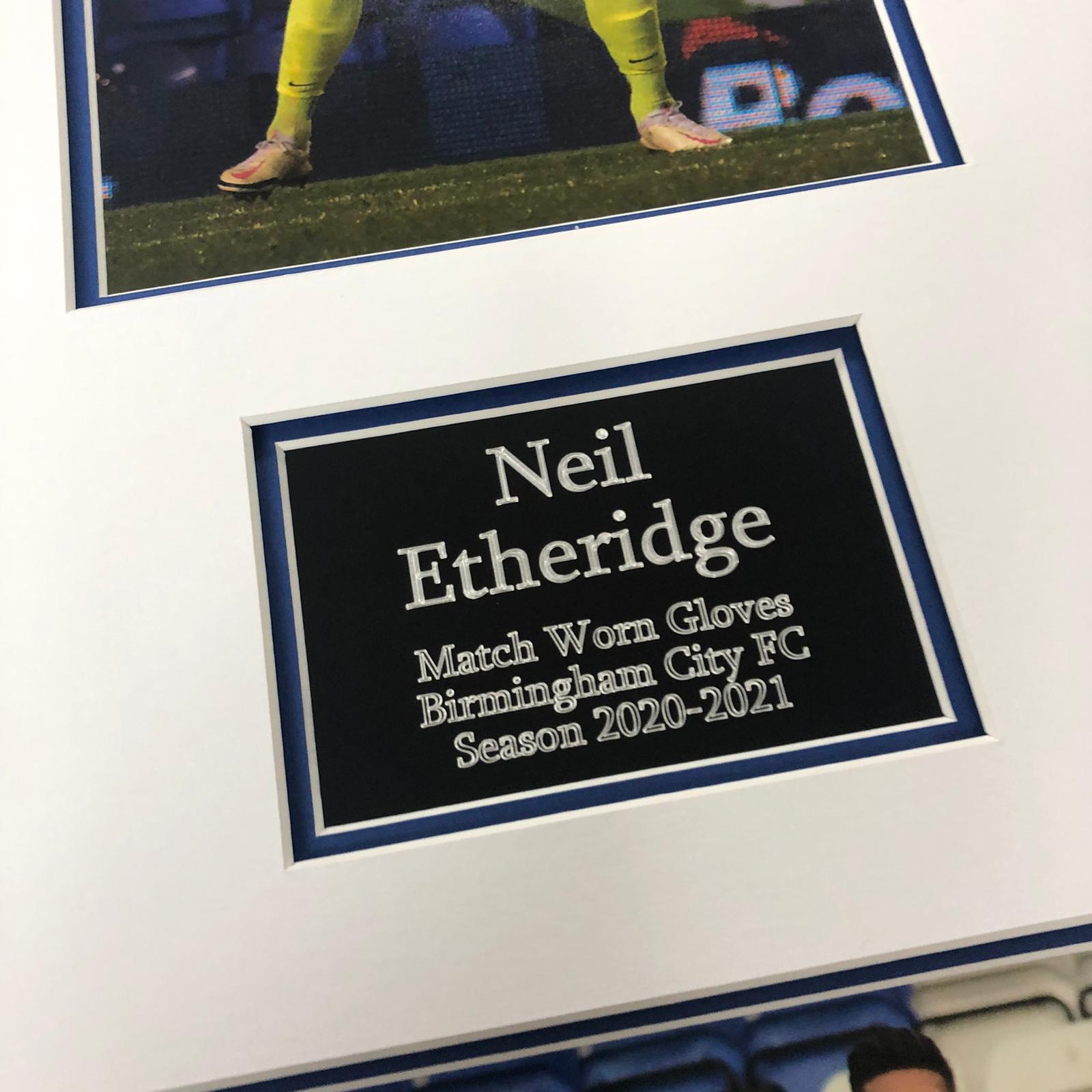 Neil Etheridge Birmingham City Match Worn and Signed Gloves (Pair) Framed with COA