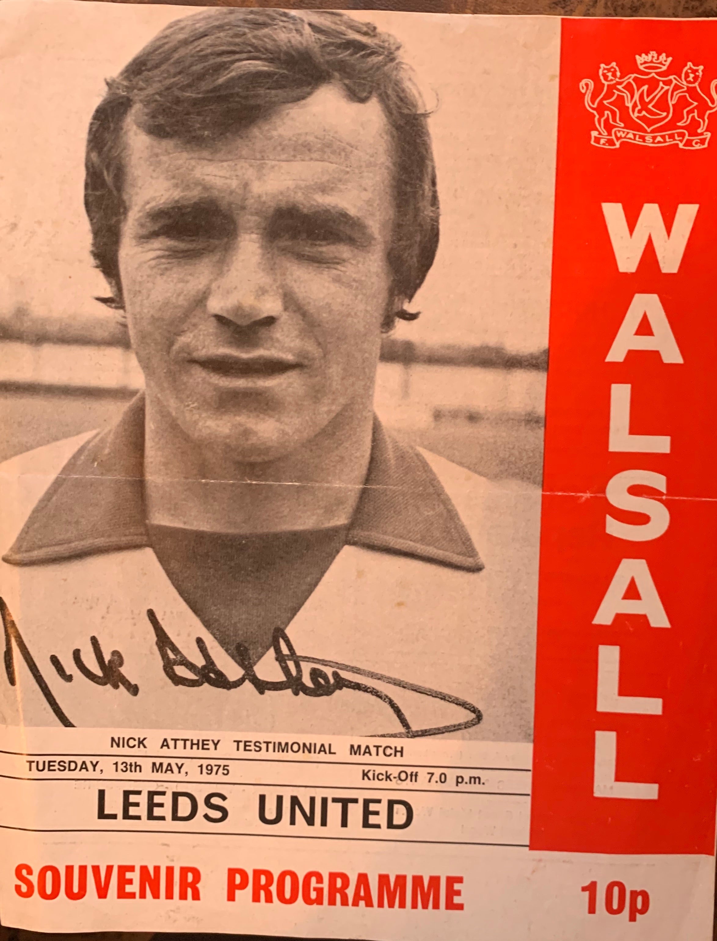 Walsall v Leeds - Nick Atthey Testimonial. Hand signed. 13/05/75
