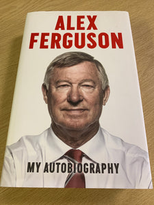 My Autobiography by Alex Ferguson
